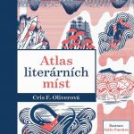 Oliverová, Chris F.: Atlas literárních míst