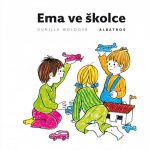 Woldová, Gunilla: Ema ve školce