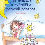 Bednarová, Yvona: Jak měsíček a hvězdičky pomohli panence
