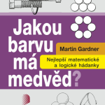 Gardner, Martin: Jakou barvu má medvěd?