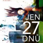 Gervaisová, Alison: Jen 27 dnů