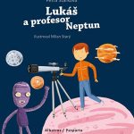 Štarková, Petra: Lukáš a profesor Neptun