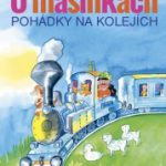 Kahoun, Jiří: O mašinkách - pohádky na kolejích