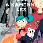 Pearson, Luke: Hilda a kamenný les