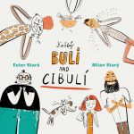 Stará, E.; Starý. M.: Každý bulí nad cibulí