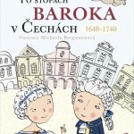 Bedřich, Martin: Po stopách baroka v Čechách