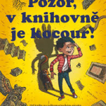 Smolíková, Klára: Pozor, v knihovně je kocour!