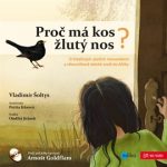 Soutěž s Rostíkem a Audiotéka.cz o audioknihu Proč má kos žlutý nos?