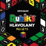 Moore, Gareth: Rubik´s - Hlavolamy pro děti