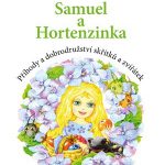 Bednarová, Yvona: Samuel a Hortenzinka