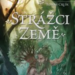 Crlík, Tomáš: Strážci Země