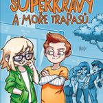 Grossová, Aneta: Superkrávy a moře trapasů