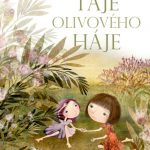 Krolupperová, Daniela: Taje olivového háje