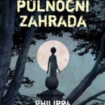 Pearceová, Philippa: Tomova půlnoční zahrada