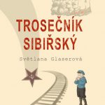 Glaserová, Světlana: Trosečník sibiřský