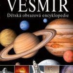 Vesmír - Dětská obrazová encyklopedie