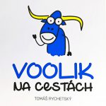 Rychetský, Tomáš: Voolik na cestách