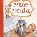 Krolupperová, Daniela: Zprávy z pelíšku