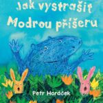 Jak vystrašit Modrou příšeru